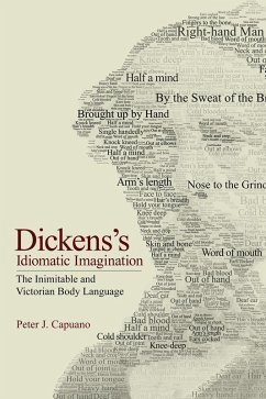 Dickens's Idiomatic Imagination (eBook, ePUB) Dickens's Idiomatic Imagination (eBook, ePUB)