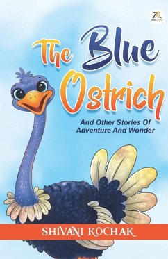 The Blue Ostrich - Kochak, Shivani