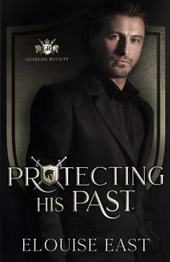 Protecting his Past - East, Elouise