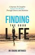 Finding the Good Life. A Journey to... - Bild 1