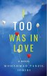 I too was in love - Bild 1