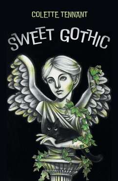 Sweet Gothic - Tennant, Colette