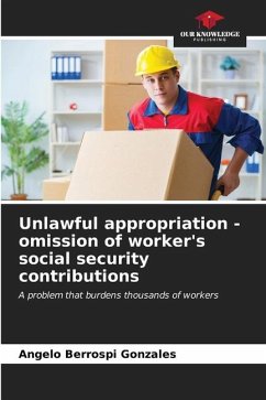 Unlawful appropriation - omission of worker's social security contributions - Berrospi Gonzales, Angelo