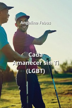 Cada Amanecer sin Ti (LGBT) - Febus, Angelina