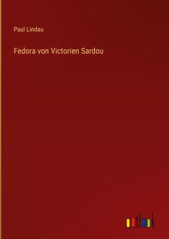 Fedora von Victorien Sardou