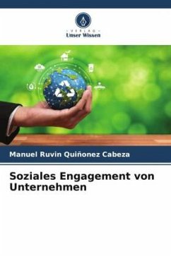 Soziales Engagement von Unternehmen - Quiñonez Cabeza, Manuel Ruvin