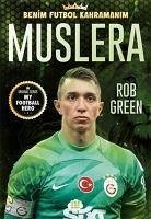 Muslera - Benim Futbol Kahramanim - Green, Rob