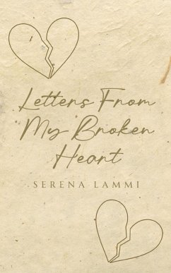 Letters From My Broken Heart - Lammi, Serena