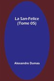 La San-Felice (Tome 05)