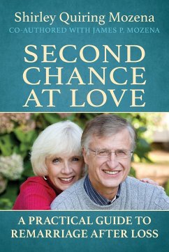 Second Chance at Love - Mozena, Shirley Quiring; Mozena, James P.