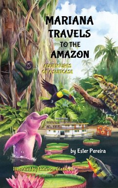 Mariana Travels to the Amazon - Pereira, Ester M