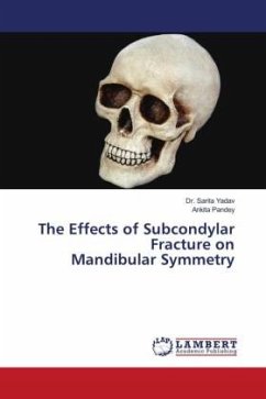 The Effects of Subcondylar Fracture on Mandibular Symmetry - Sarita Yadav, Dr.;Pandey, Ankita