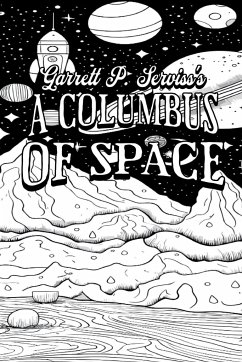 A Columbus of Space - Colour the Classics