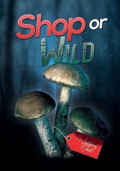 Shop or Wild - Wood, Anthony