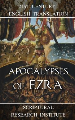 Apocalypses of Ezra - Institute, Scriptural Research