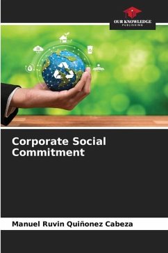 Corporate Social Commitment - Quiñonez Cabeza, Manuel Ruvin