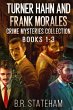 Turner Hahn And Frank Morales Crime... - Bild 1