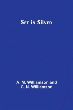 Set in Silver - Williamson, A. M.