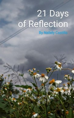 21 Days of Reflection - Castillo, Nallely