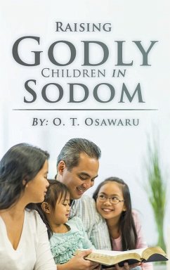 Raising Goldy Children In Sodom - Osawaru, O. T.