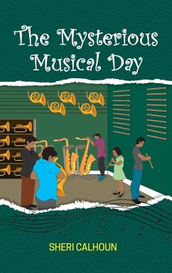 The Mysterious Musical Day - Calhoun, Sheri