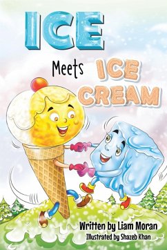 Ice Meets Ice Cream - Moran, Liam