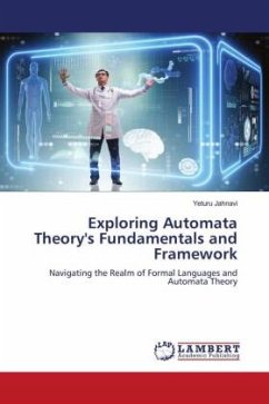 Exploring Automata Theory's Fundamentals and Framework - Jahnavi, Yeturu