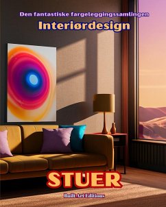 Den fantastiske fargeleggingssamlingen - Interiørdesign - Editions, Builtart