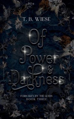 Of Power & Darkness - Wiese, T. B.