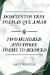 Doscientos Tres Poemas Que Amar - Bild 1