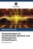 Anwendungen im nichtlinearen Bereich von Photonischen Kristallfasern