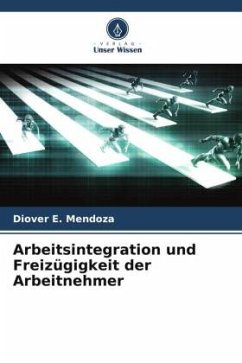 Arbeitsintegration und Freizügigkeit der Arbeitnehmer - E. Mendoza, Diover