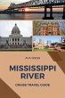 Mississippi River Cruise Travel Guide - Bild 1