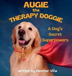 Augie the Therapy Doggie - Vina, Heather