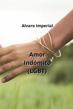 Amor Indómito (LGBT) - Imperial, Alvaro