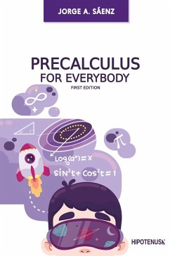 Precalculus for Everybody - Sáenz, Jorge A