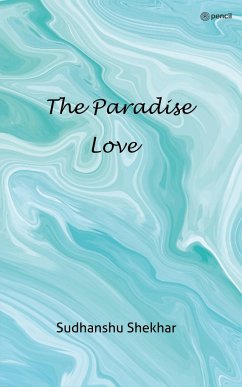 The Paradise Love - Shekhar, Sudhanshu