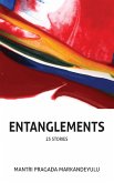 Entanglements (25 stories)