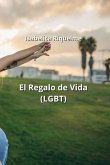 El Regalo de Vida (LGBT)