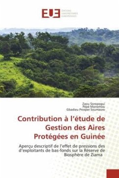 Contribution à l¿étude de Gestion des Aires Protégées en Guinée - Soropogui, Zaou;Monemou, Pépé;Soumaoro, Gbadieu Prosper