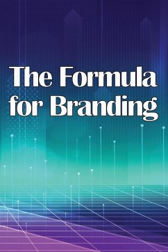 The Formula for Branding - Lozano, Marina