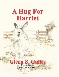 A Hug For Harriet - Guiles, Glenn S