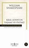 Kral Johnun Yasami ve Ölümü - Shakespeare, William