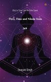 Pi( Ï¿) Time and Nikola Tesla 369