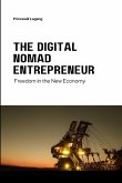 The Digital Nomad Entrepreneur