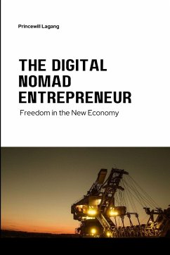 The Digital Nomad Entrepreneur - Lagang, Princewill