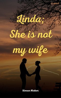 Linda; She is not my wife - Rieber, Simon