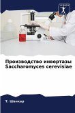 Proizwodstwo inwertazy Saccharomyces cerevisiae