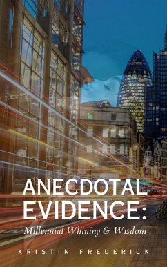 Anecdotal Evidence - Frederick, Kristin