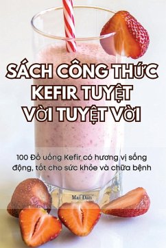 SÁCH CÔNG TH¿C KEFIR TUY¿T V¿I TUY¿T V¿I - Mai ¿an